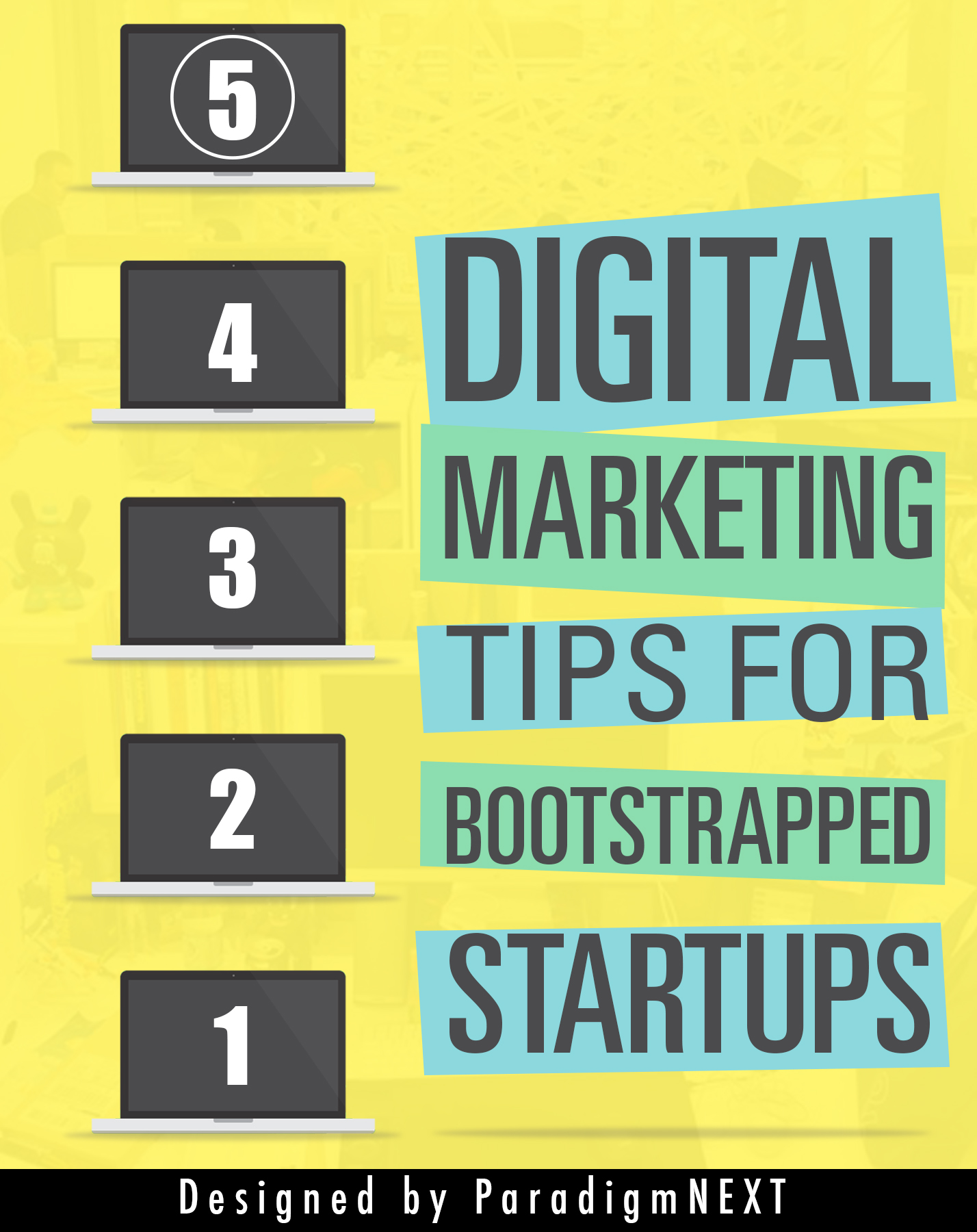ParadigmNEXT: 5 Digital Marketing Tips for Bootstrapped Startups