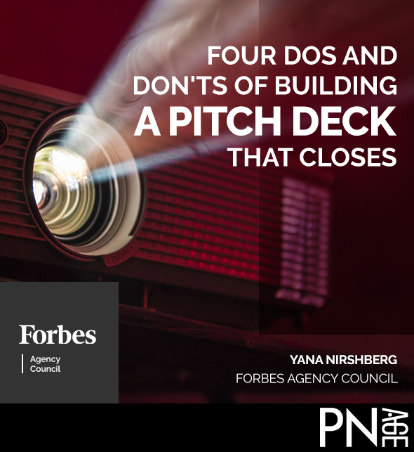 Four Dos And Don'ts Of Building A Pitch Deck That Closes