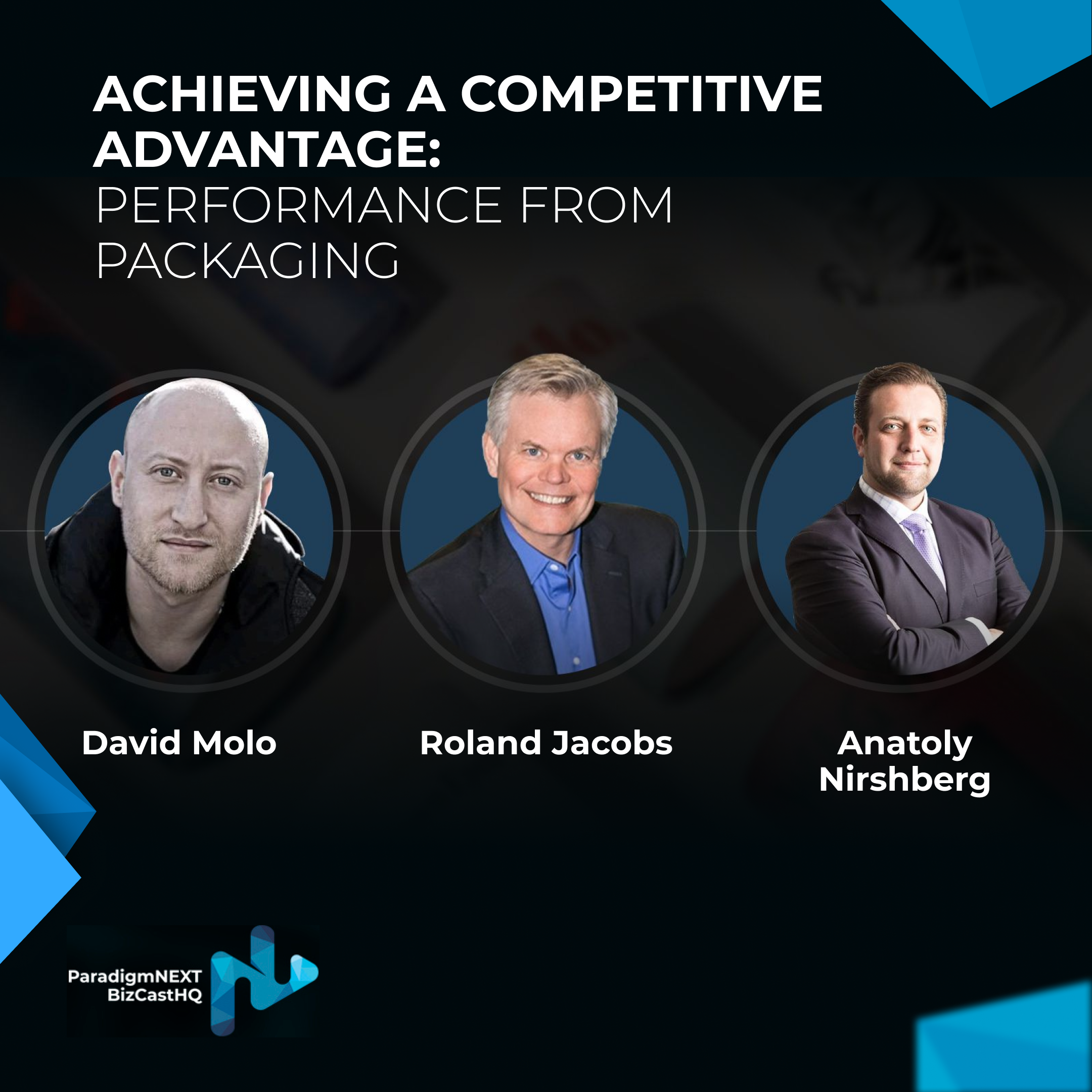 Achieving a Competitive Advantage: Performance from Packaging