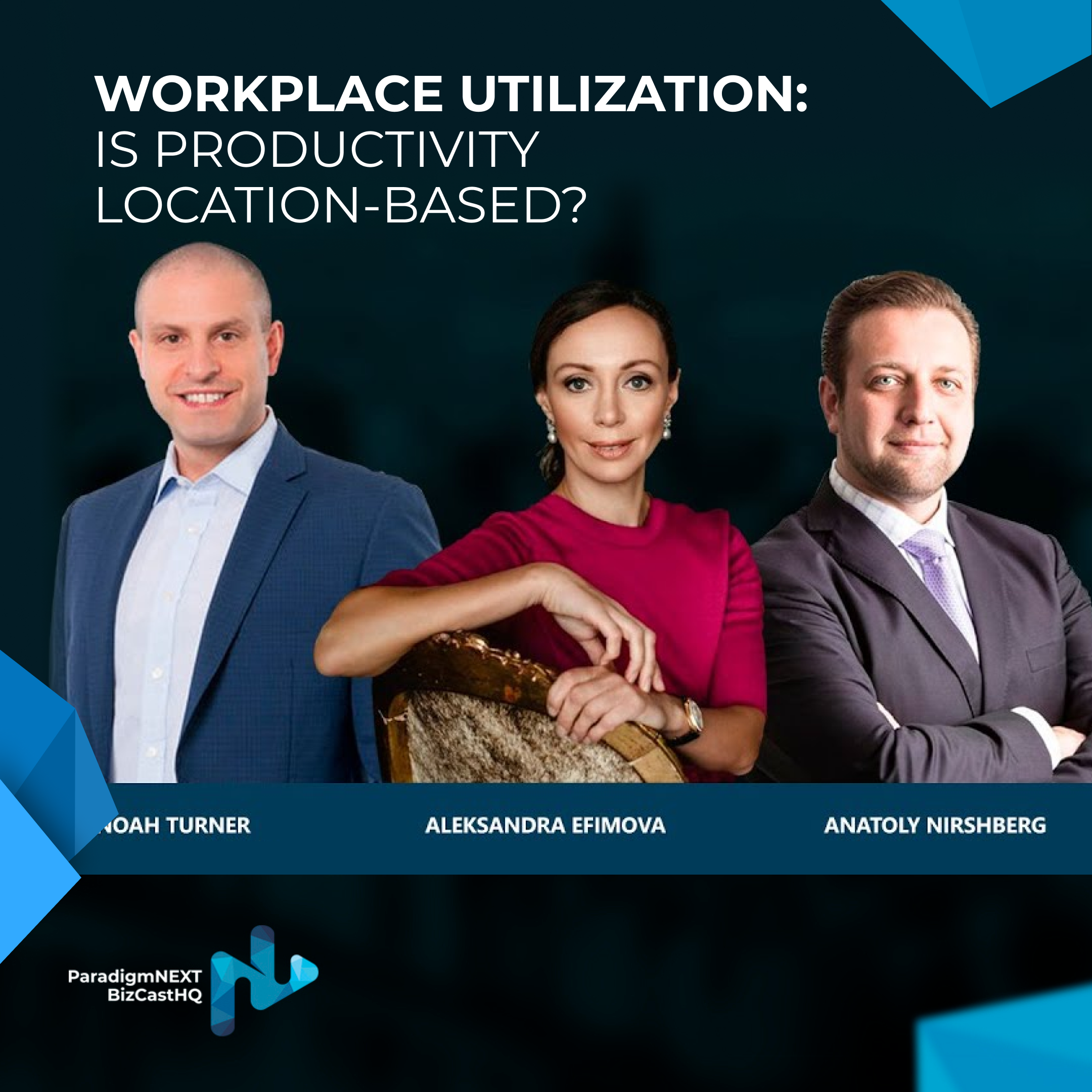Workplace Utilization: Is Productivity Location-Based?