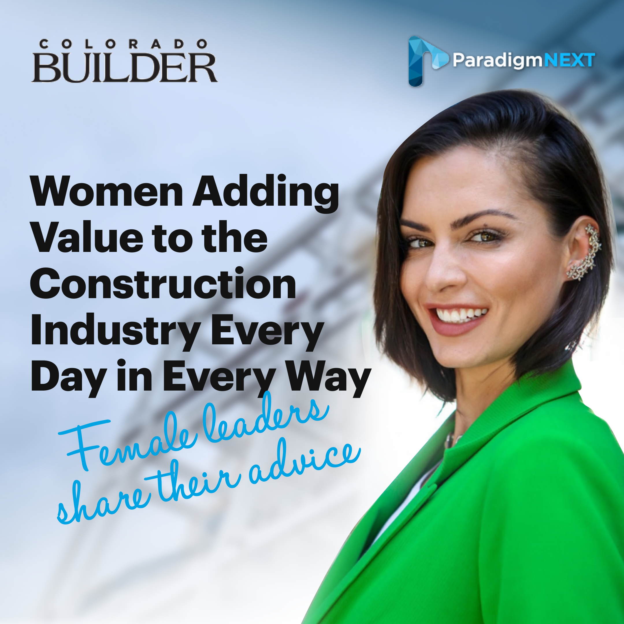Unleashing the Power of Women in the Construction Industry: Daily Contributions of Female Professionals